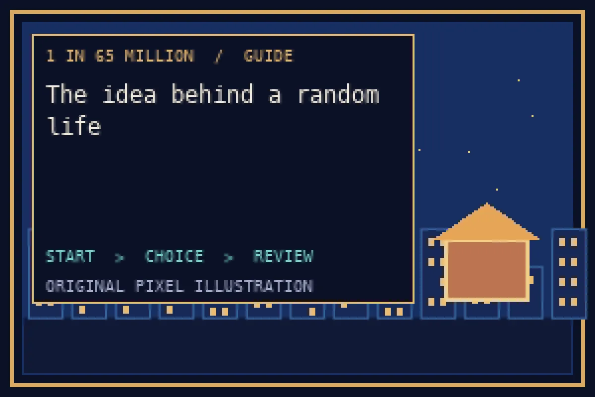 Pixel illustration of the idea behind a random life in the 1 in 65 million guide