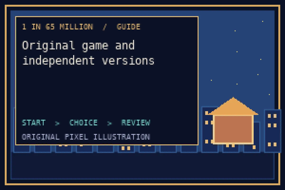 Pixel illustration of original game and independent versions in the 1 in 65 million guide